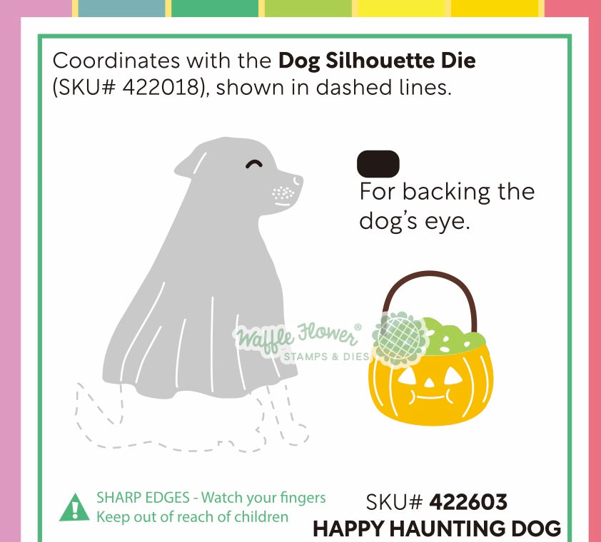 Waffle Flower Happy Haunting Dog Die - product packaging, back view
