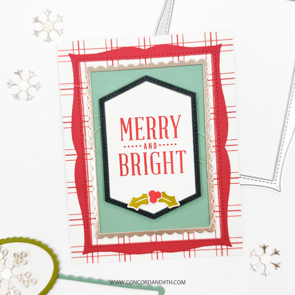 Concord & 9th Assorted Frames Dies — a red scalloped frame, gold frame and black hexagon frame layered around a "Merry and Bright" sentiment with a holly sprig, on a red plaid card.
