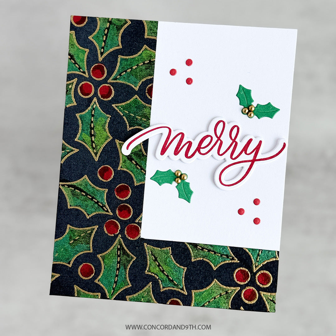 A card made with Kristina Werner's Merry Berries and Leaves Dies: gold-embossed holly and red berries with 'merry' in red script and small holly leaves.