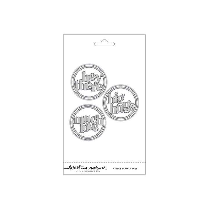 Concord & 9th - Kristina Werner - Circle Sayings Dies