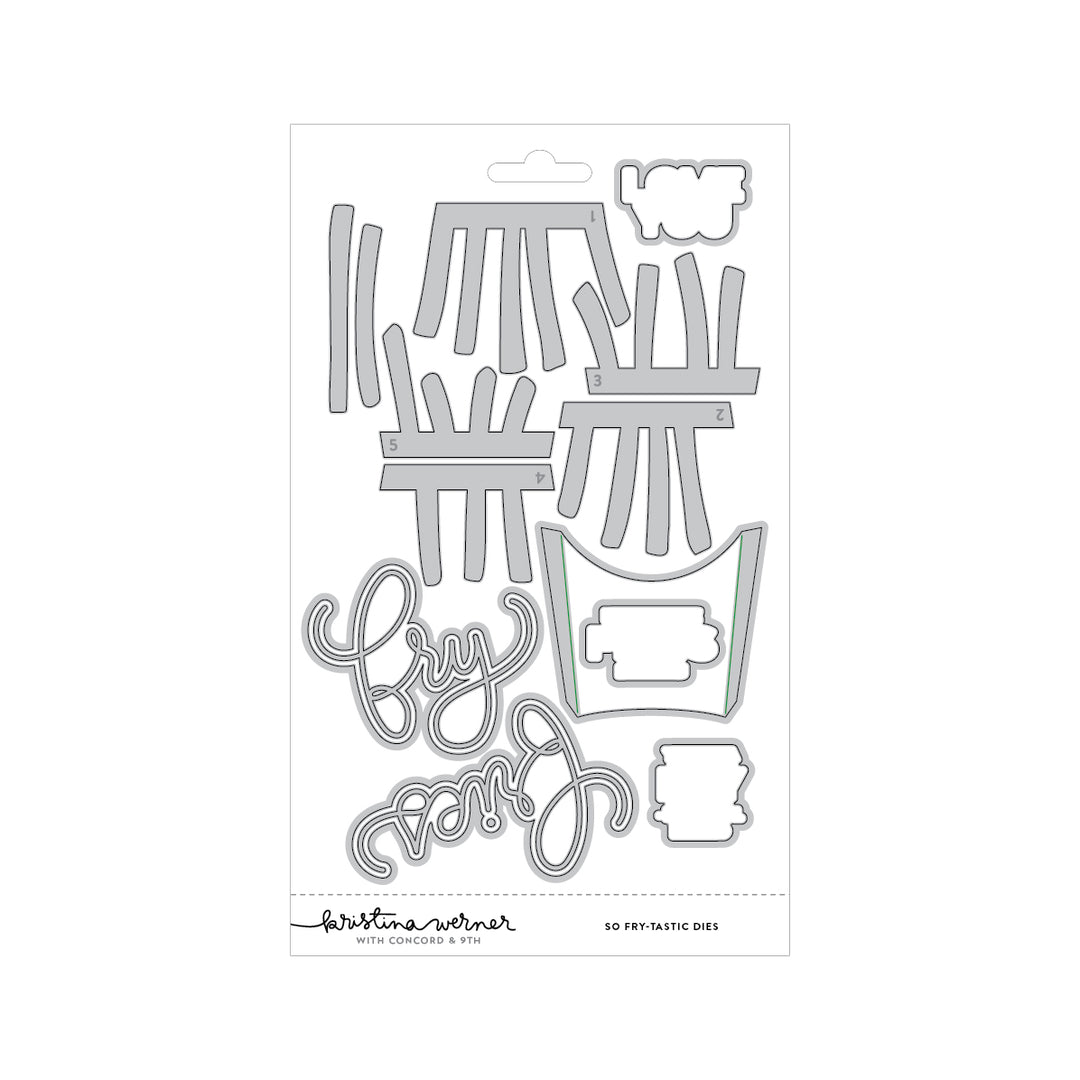 Concord & 9th - Kristina Werner - So Fry-tastic Dies