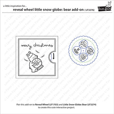 LF3276 & LF3277 Reveal Wheel Little Snow Globe: Bear Add-On Set & Templates example