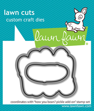 Lawn Fawn how you bean pickle add on lawn cuts coordinating dies lf3908