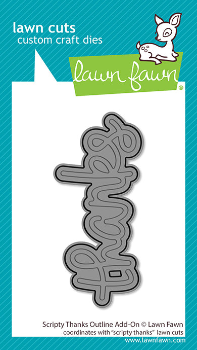 Lawn Fawn - Scripty Thanks Outline Add-On
