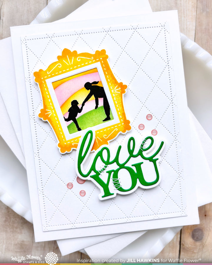 Waffle Flower - Love You Word Die