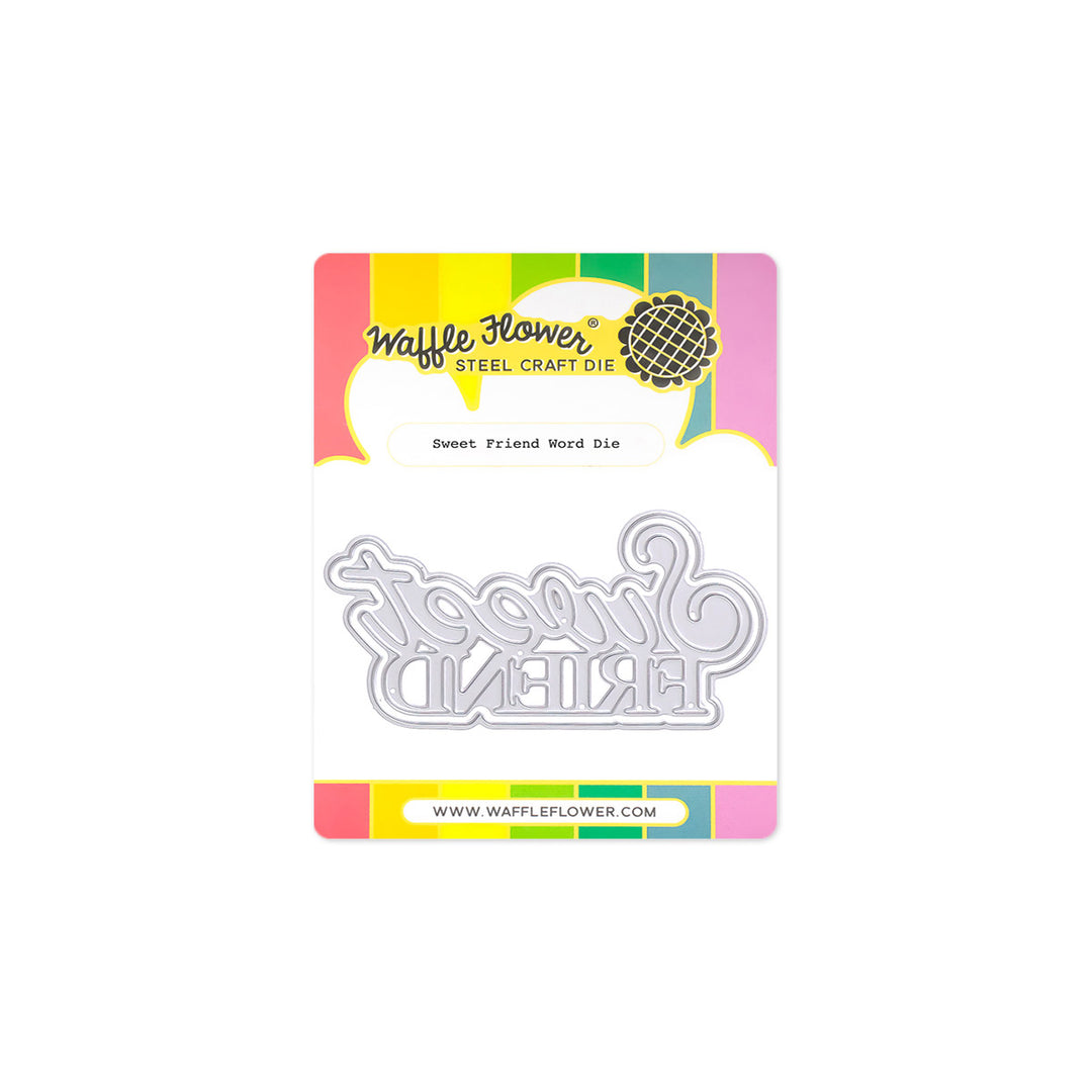 Waffle Flower - Sweet Friend Word Die